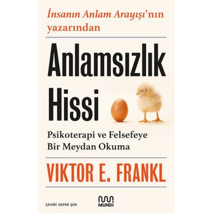 Anlamsızlık Hissi Psikoterapi ve Felsefeye Bir Meydan Okuma