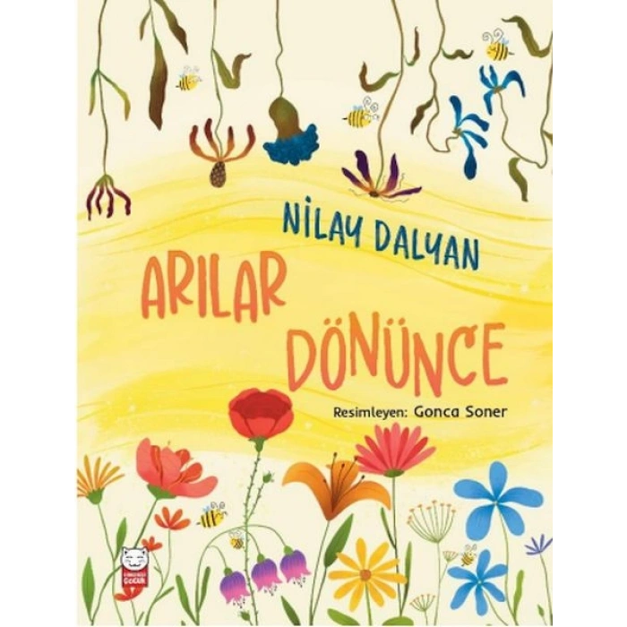Arılar Dönünce