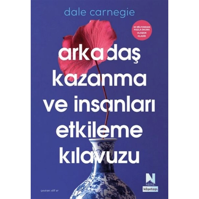 Arkadaş Kazanma ve İnsanları Etkileme Kılavuzu