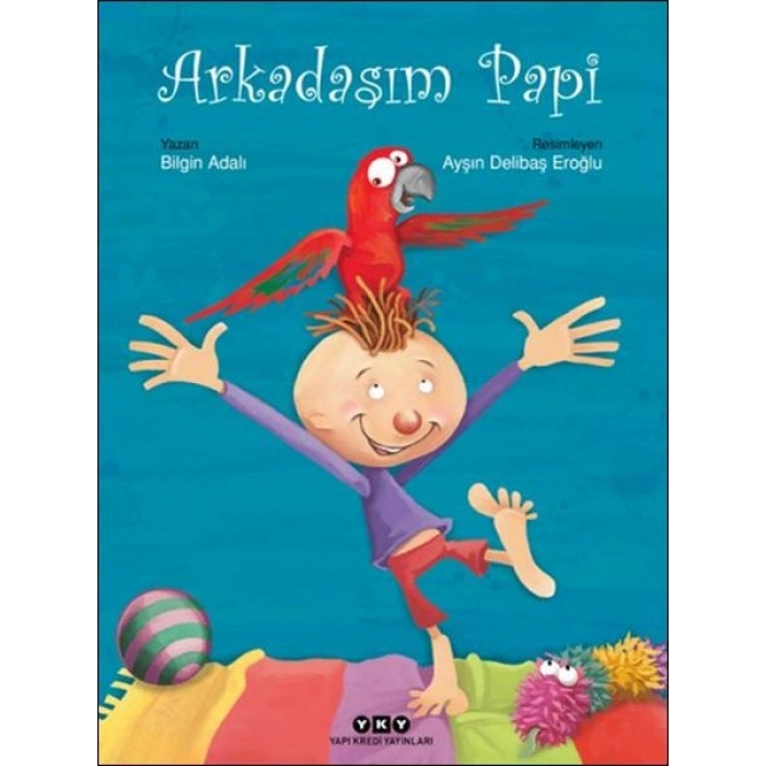 Arkadaşım Papi