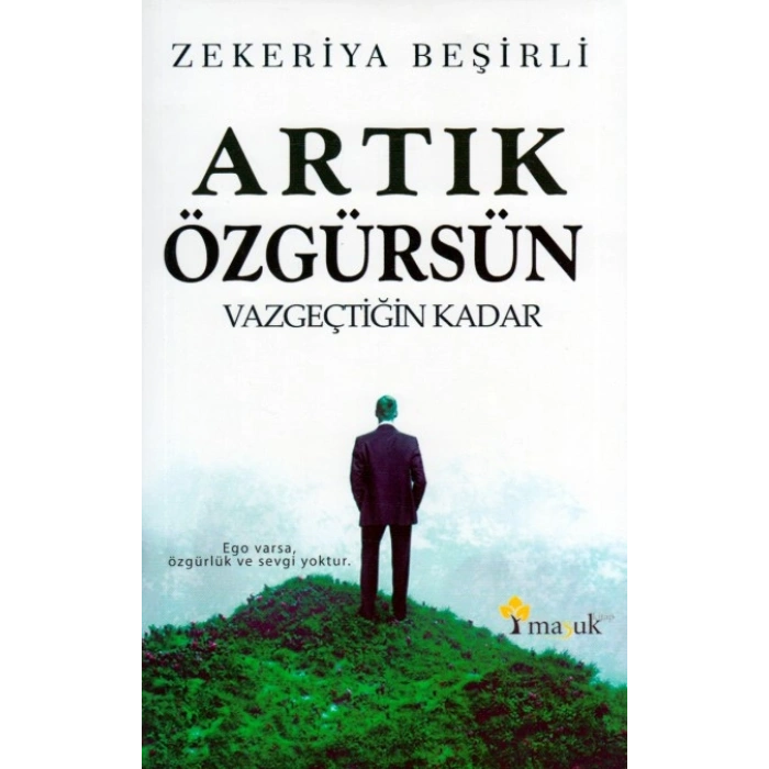 Artık Özgürsün