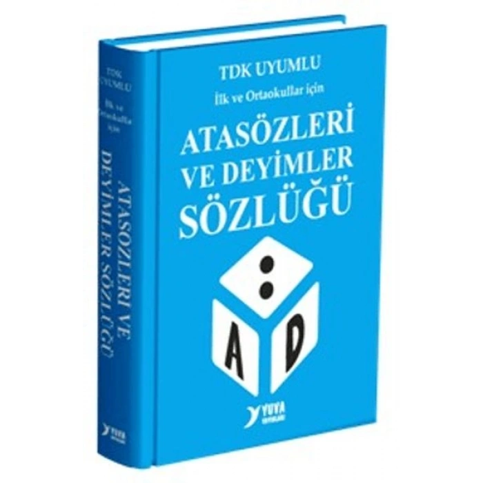 Atasözleri ve Deyimler Sözlüğü