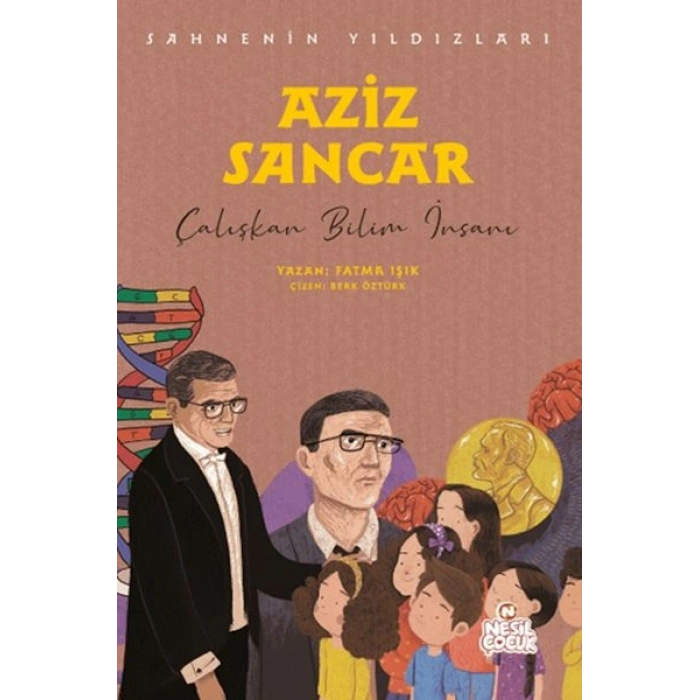 Aziz Sancar - Sahnenin Yıldızları