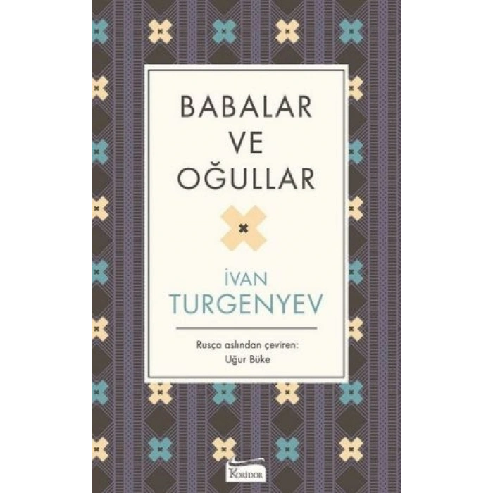Babalar ve Oğullar (Bez Ciltli)