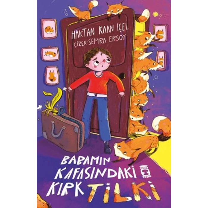 Babamın Kafasındaki Kırk Tilki