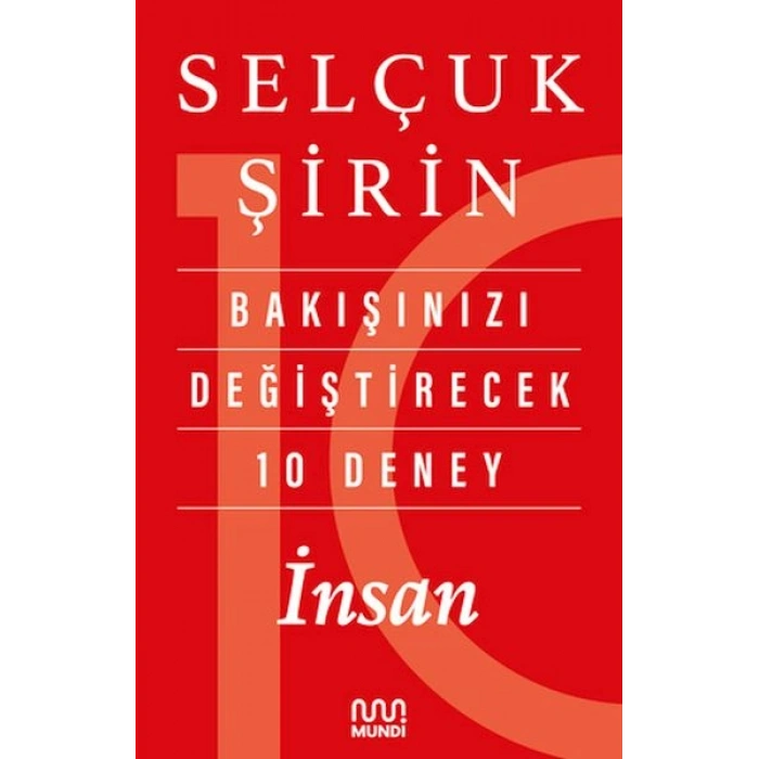 Bakışınızı Değiştirecek 10 Deney İnsan