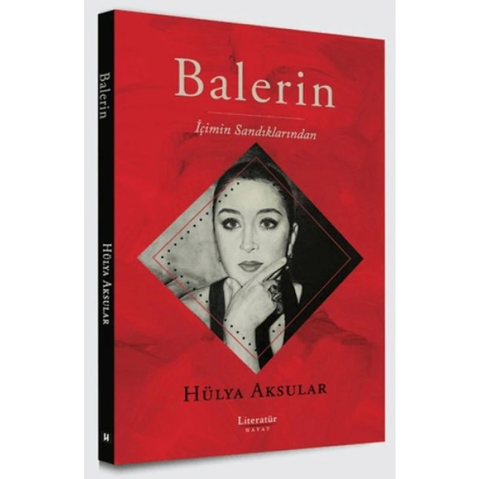 Balerin - İçimin Sandıklarından