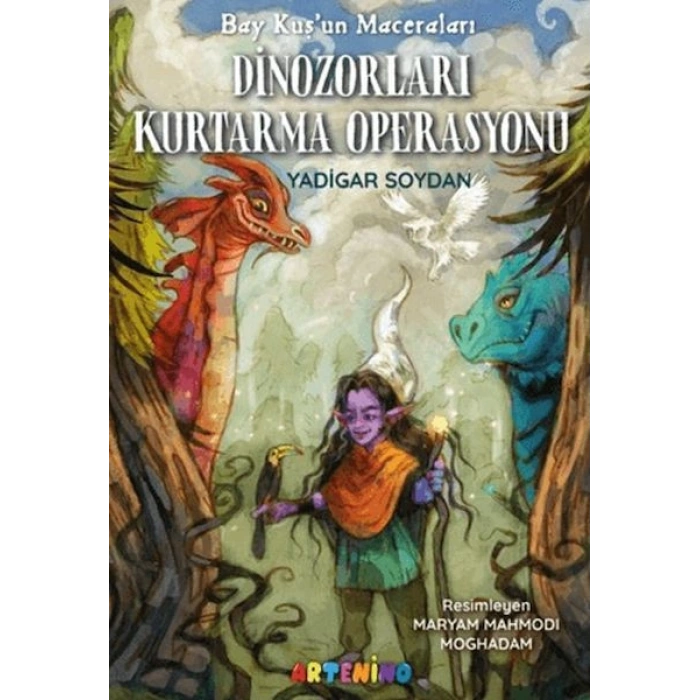Bay Kuşun Maceraları Dinozorları Kurtarma Operasyonu