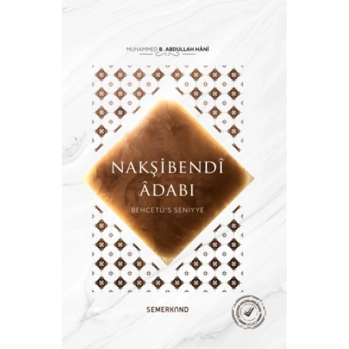Behcetüs Seniyye  Nakşibendi Adabı