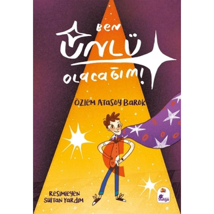 Ben Ünlü Olacağım!