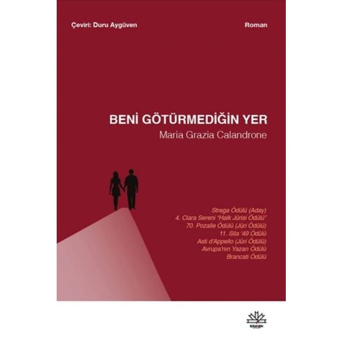 Beni Götürmediğin Yer
