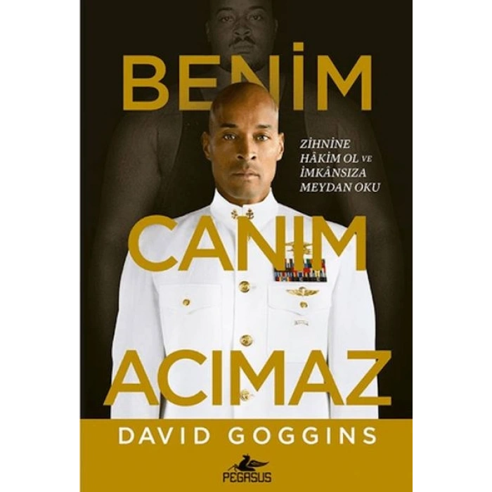 Benim Canım Acımaz – Zihnine Hâkim Ol ve İmkânsıza Meydan Oku