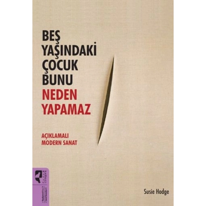 Beş Yaşındaki Çocuk Bunu Neden Yapamaz