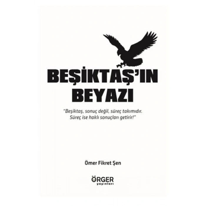 Beşiktaşın Beyazı