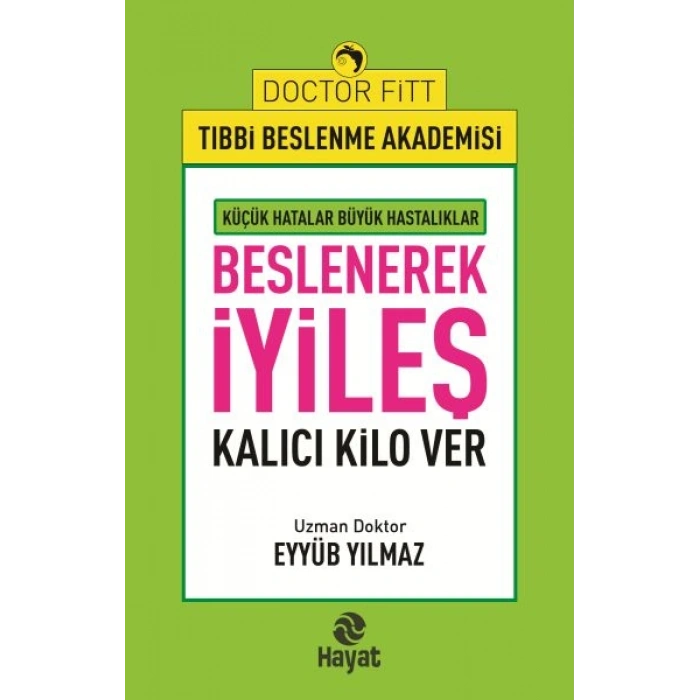 Beslenerek İyileş