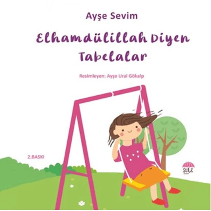 Betül Büyüyor - Elhamdülillah Diyen Tabelalar