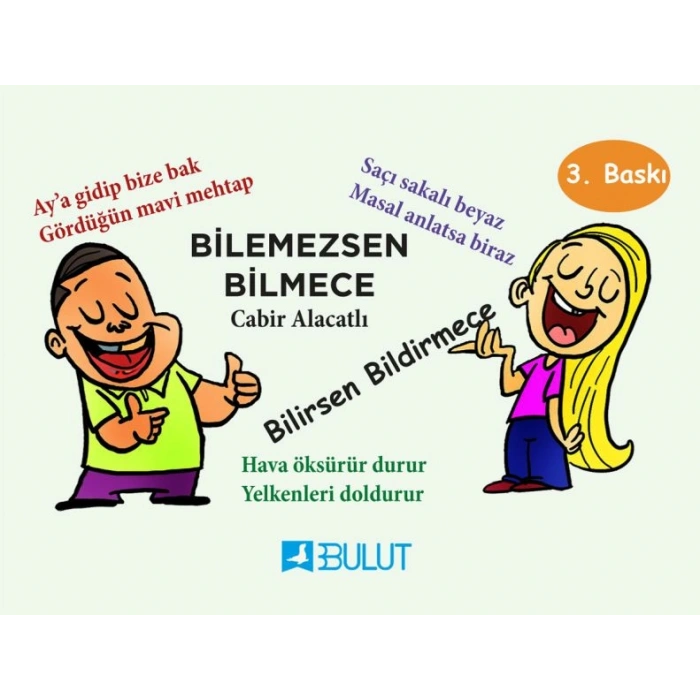 Bilemezsen Bilmece Bilirsen Bildirmece