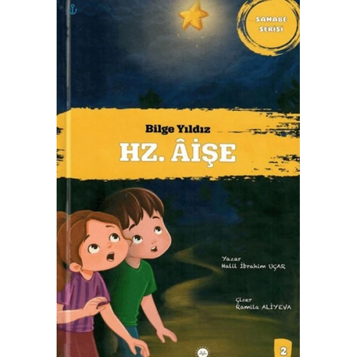 Bilge Yıldız Hz. Aişe Sahabe Serisi 2