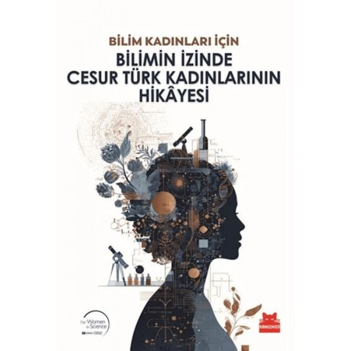 Bilimin İzinde Cesur Türk Kadınlarının Hikayesi