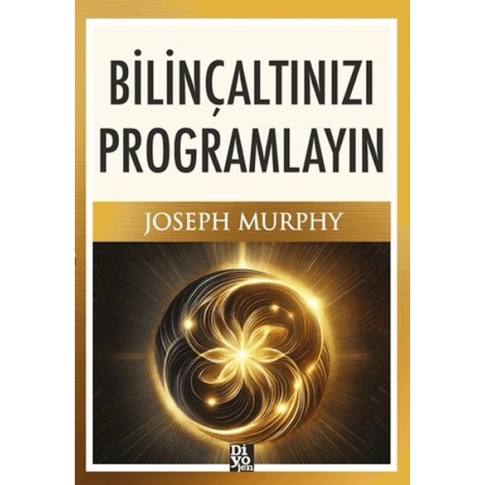 Bilinçaltınızı Programlayın