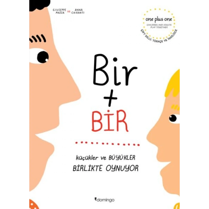 Bir Artı Bir Küçükler ve Büyükler Birlikte Oynuyor (Çift Dilli)