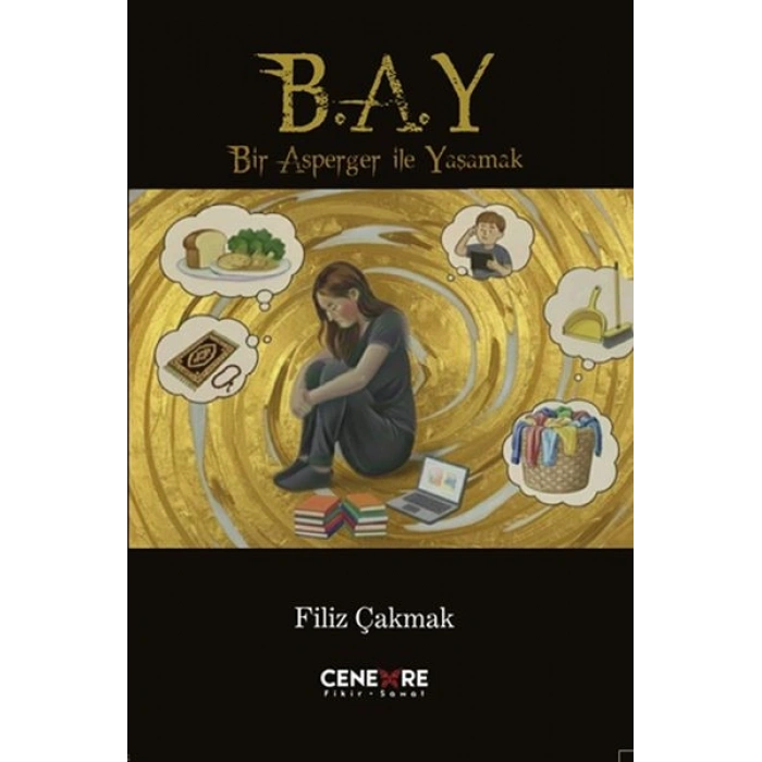 Bir Asperger İle Yaşamak (B.A.Y)