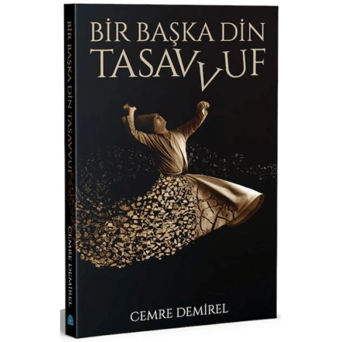 Bir Başka Din Tasavvuf