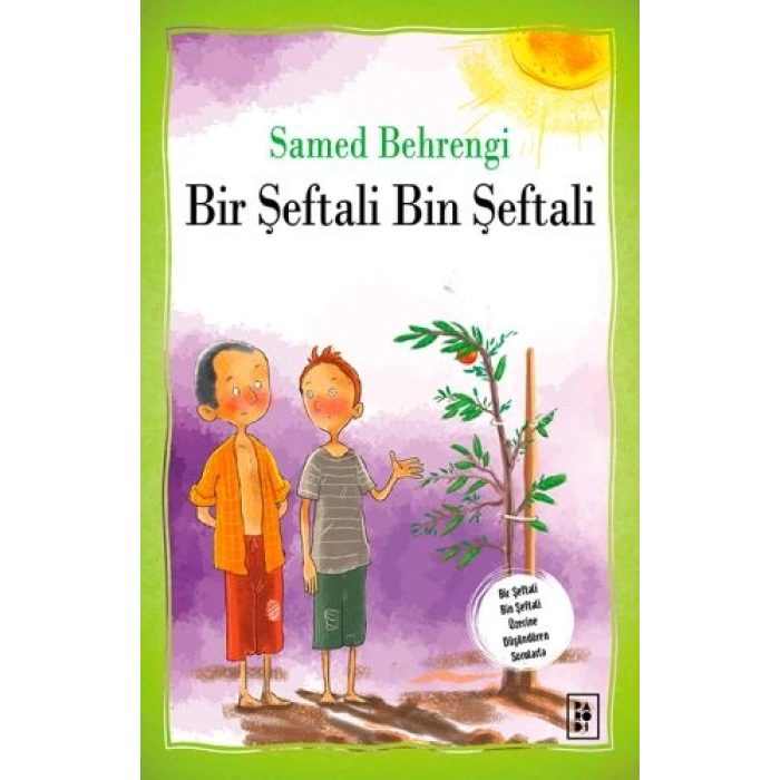 Bir Şeftali Bin Şeftali