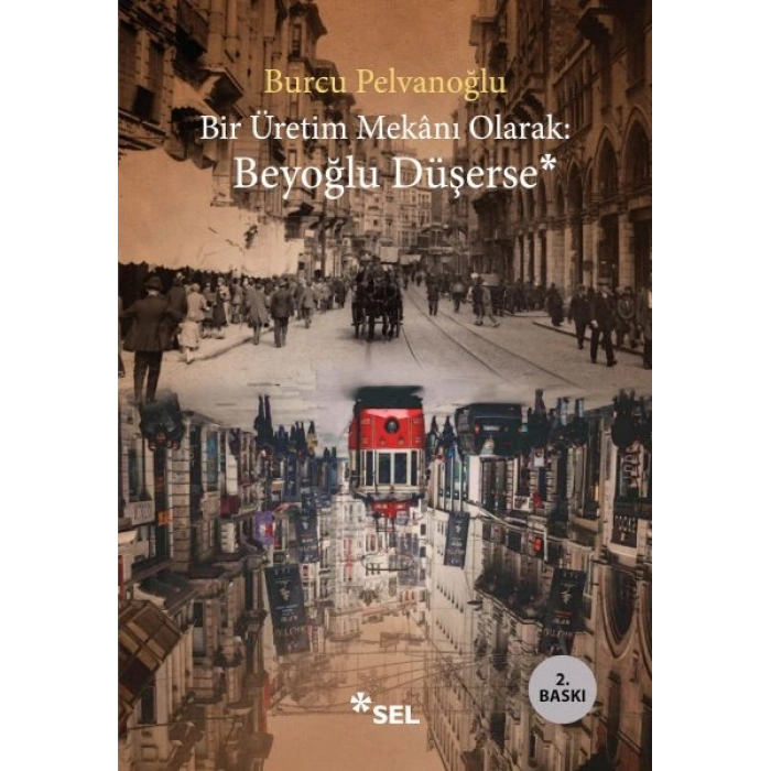 Bir Üretim Mekânı Olarak Beyoğlu Düşerse
