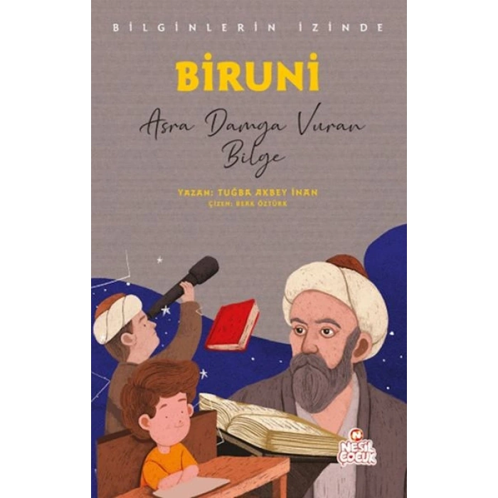 Biruni - Bilginlerin İzinde