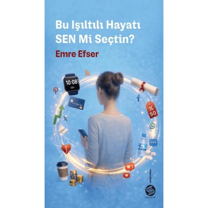 Bu Işıltılı Hayatı Sen mi Seçtin?