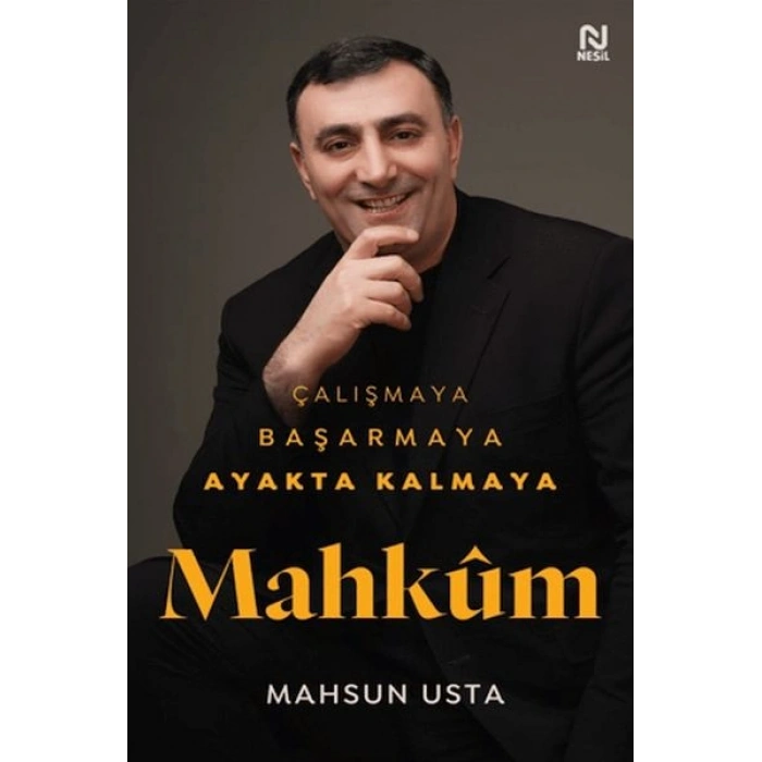 Çalışmaya Başarmaya Ayakta Kalmaya Mahkum