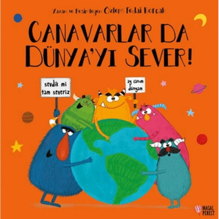 Canavarlar Da Dünyayı Sever