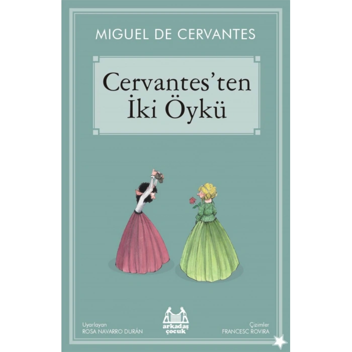 Cervantesten İki Öykü