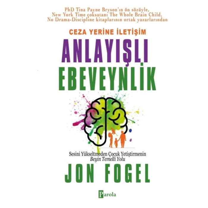 Ceza Yerine İletişim Anlayışlı Ebeveynlik