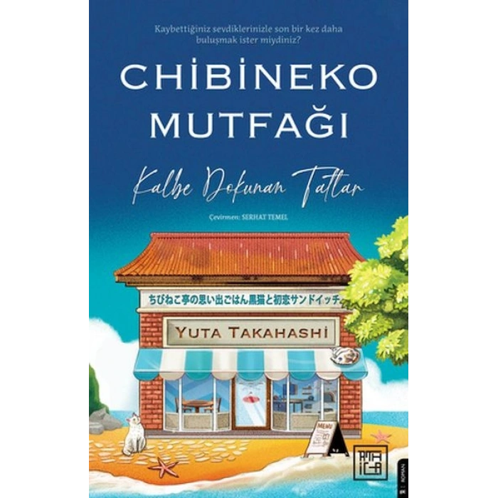 Chibineko Mutfağı Kalbe Dokunan Tatlar