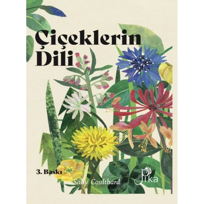 Çiçeklerin Dili Çiçeklerin Büyüsü, Bilgeliği ve Söylenceleri