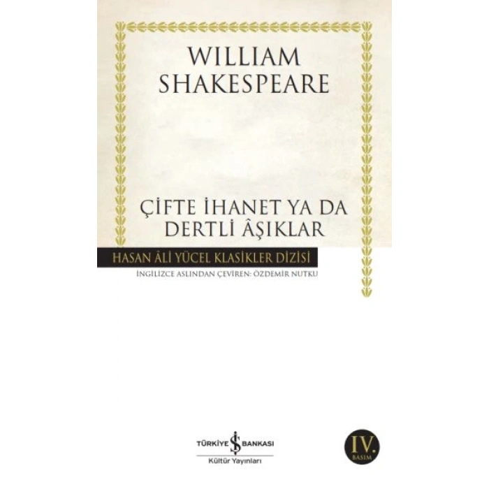 Çifte İhanet ya da Dertli Aşıklar - Hasan Ali Yücel Klasikleri