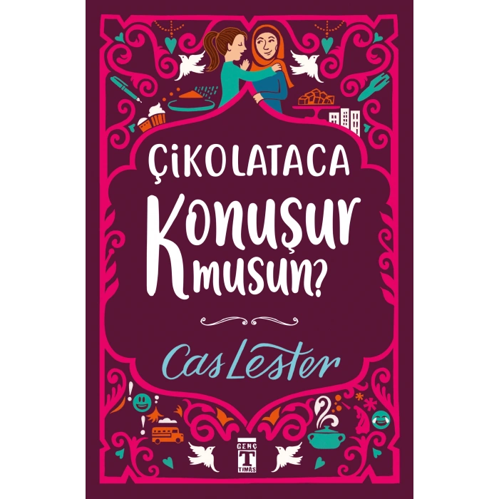 Çikolataca Konuşur Musun