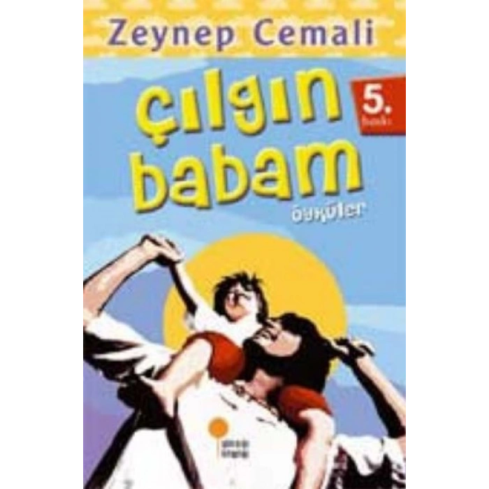 Çılgın Babam