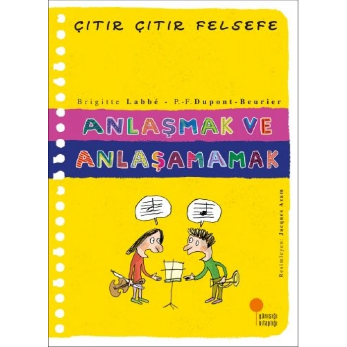 Çıtır Çıtır Felsefe 30 - Anlaşmak ve Anlaşamamak