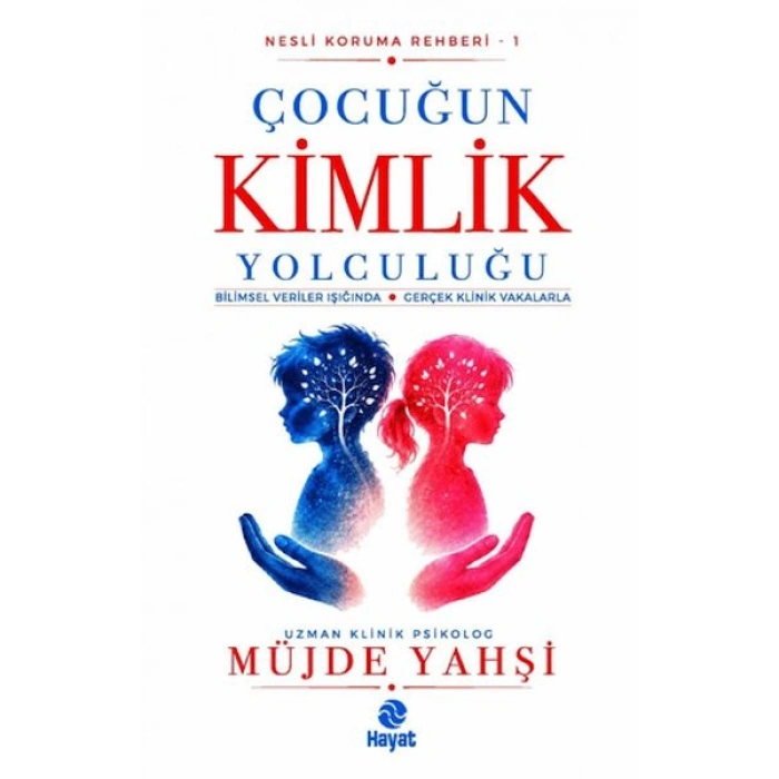 Çocuğun Kimlik Yolculuğu