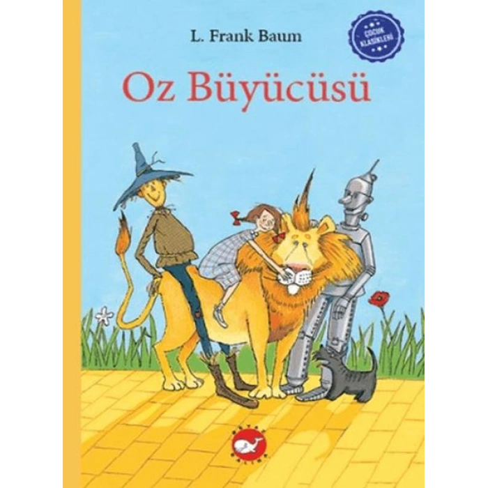 Çocuk Klasikleri Oz Büyücüsü