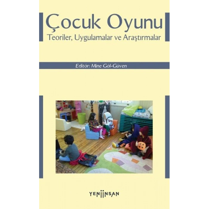Çocuk Oyunu Teoriler, Uygulamalar ve Araştırmalar