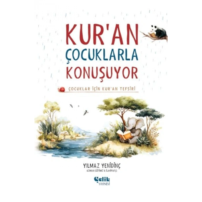 Çocuklar İçin Kuran Tefsiri - Kuran Çocuklarla Konuşuyor (Ciltli)