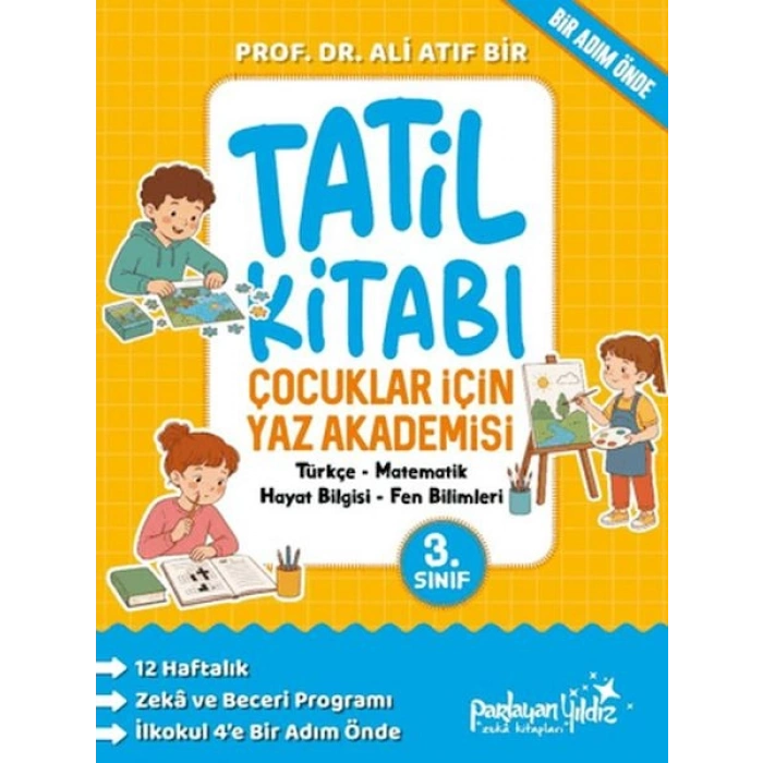 Çocuklar İçin Yaz Akademisi 3. Sınıf Tatil Kitabı