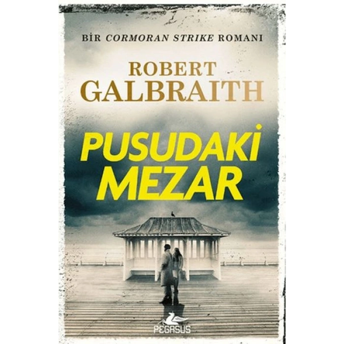 Cormoran Strike 7 - Pusudaki Mezar