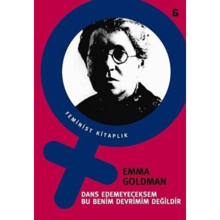 Dans Edemeyeceksem Bu Benim Devrimim Değildir