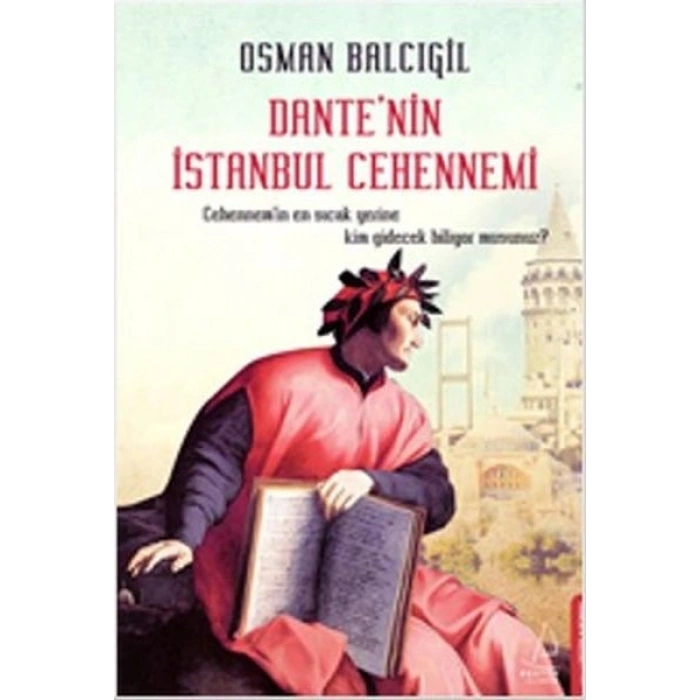 Dantenin İstanbul Cehennemi