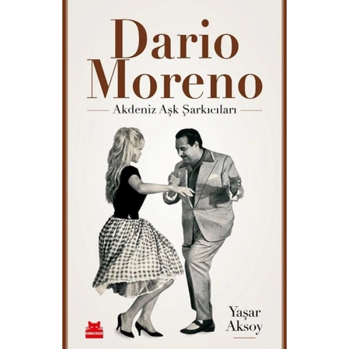 Dario Moreno – Akdeniz Aşk Şarkıcıları